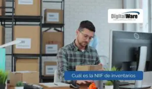 5 cual es la NIIF de inventarios Digital Ware